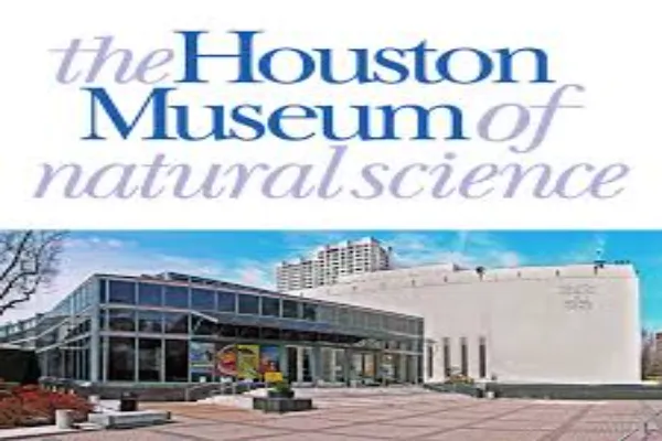 Exploring Wonders of the Natural World: Unveiling the Houston Museum of Natural Science
