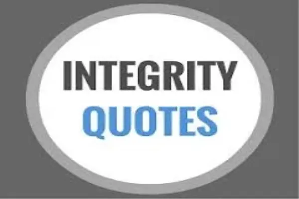 The Power of Integrity Quotes: Wisdom in Words